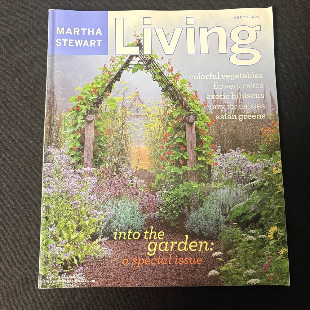 Martha Stewart Living March 2004 – “Into the Garden” Special Issue